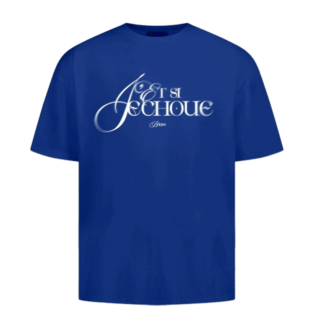SI J'ECHOUE - T-shirt